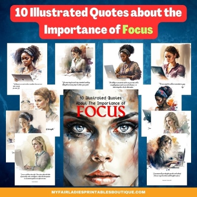 10 Illustrated Quotes about the Importance of Focus